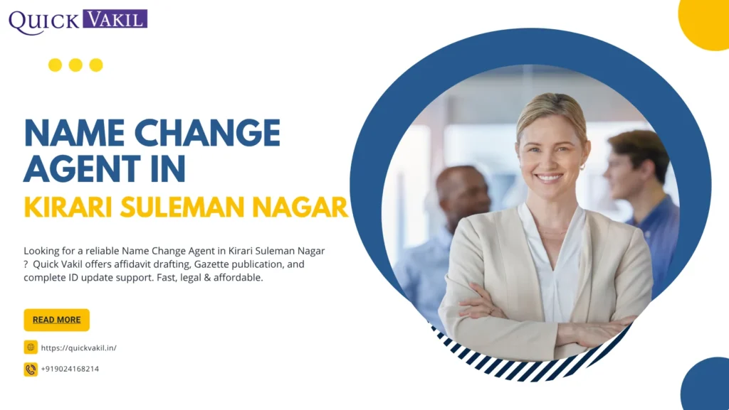 Name Change Agent in Kirari Suleman Nagar