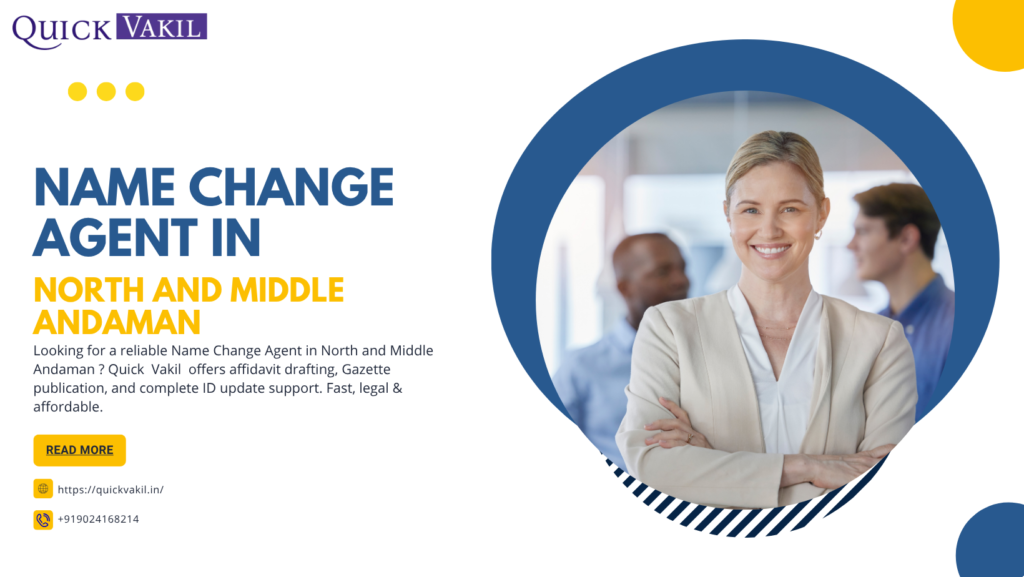Name Change Agent in North and Middle Andaman