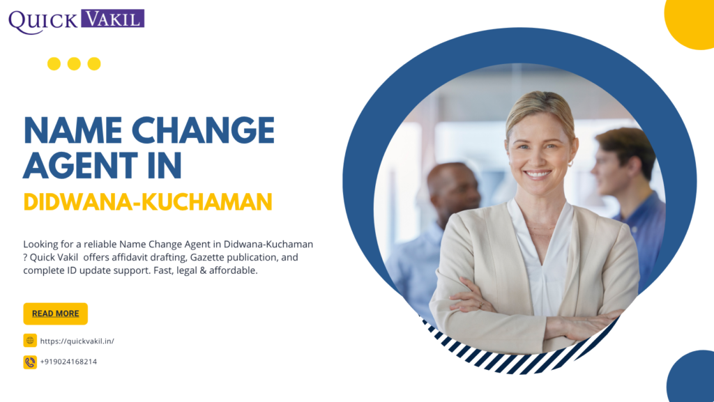 Name Change Agent in Didwana-Kuchaman